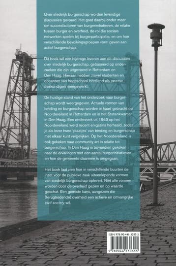Binding en burgerschap / Dynamiek van de stad 9789044130355, Verzenden, Zo goed als nieuw