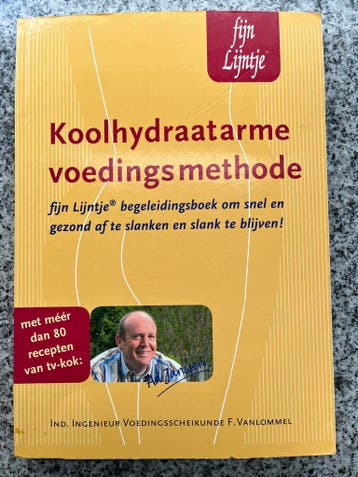 Koolhydraatarme voedingsmethode, Gelezen, Dieet en Voeding, Verzenden, Ad Jansen, F. Vanlommel, M. ten Berg e.a.