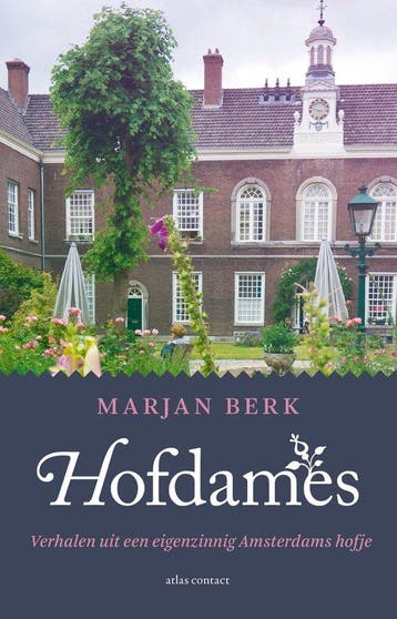 9789045052885 Hofdames | Tweedehands, Boeken, Verzenden, Zo goed als nieuw, Marjan Berk