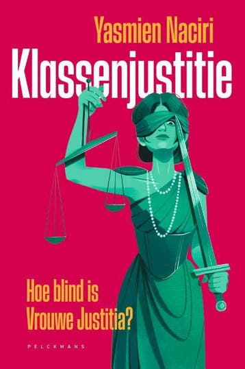Klassenjustitie | Yasmien Naciri | Nieuw, Ophalen of Verzenden, Nieuw, Yasmien Naciri