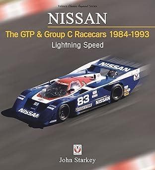NISSAN The GTP & Group C Racecars 1984-1993, Algemeen, Verzenden, Nieuw, John Starkey