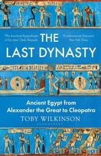 9781526664648 The Last Dynasty Toby Wilkinson, Boeken, Verzenden, Nieuw, Toby Wilkinson