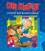 Opa Knoest vertelt het kerstverhaal / Knoest-serie A. Wind, Verzenden, Gelezen, A. Wind