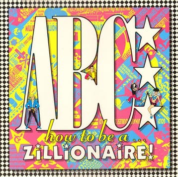 ABC - How To Be A Zillionaire, Cd's en Dvd's, Vinyl | Pop, Ophalen of Verzenden, Gebruikt
