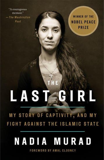 The Last Girl My Story of Captivity, and My Fight Against, Verzenden, Gelezen, Nadia Murad