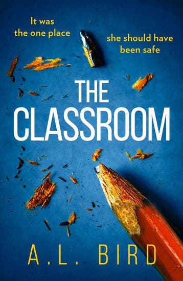 The Classroom - A. L. Bird 9781848457676, Verzenden, Gelezen, A. L. Bird