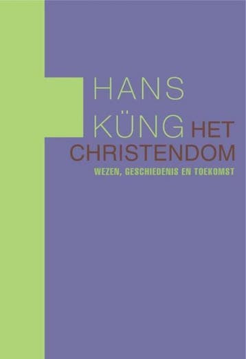 Het christendom - Hans Küng - 9789025960469 - Hardcover, Boeken, Verzenden, Nieuw