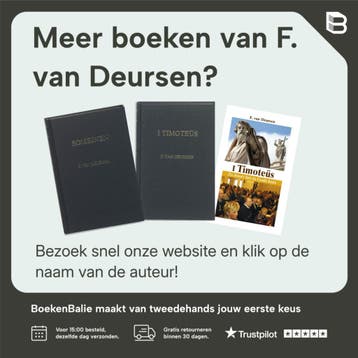 De heilige schrift / Efeziers / De Voorzeide Leer / IX, Boeken, Verzenden, Gelezen, F. van Deursen