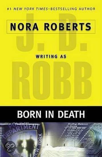 Born in Death 9780399153471 J.D. Robb, Verzenden, Gelezen, J.D. Robb