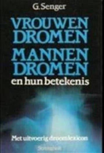 VROUWENDROMEN/MANNENDROMEN EN HUN B - Senger 9789060106389, Boeken, Verzenden, Gelezen, Senger