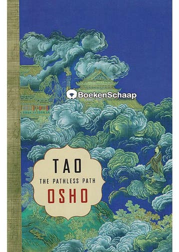 Tao The Pathless Path Bhagwan Shree Rajneesh, Osho, Verzenden, Gelezen