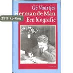 Herman de Man 9789075323412 G. Vaartjes, Verzenden, Gelezen, G. Vaartjes