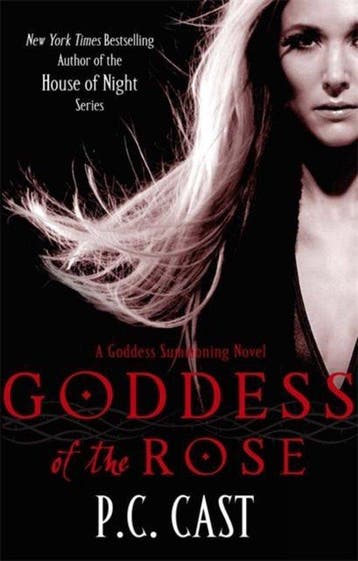 Goddess of the Rose - P. C. Cast 9780749953515, Verzenden, Gelezen, P. C. Cast