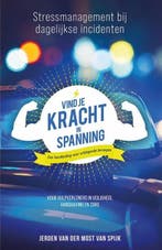Vind je kracht in spanning | 9789492107497 | Jeroen van der, Zo goed als nieuw, Jeroen van der Most van Spijk