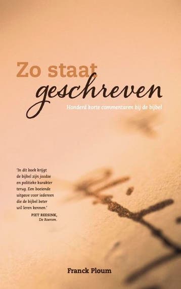 Zo staat geschreven, honderd korte commentaren bij de bijbel, Verzenden, Zo goed als nieuw, Franck Ploum