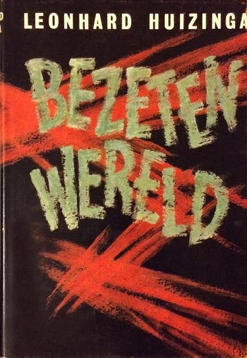 Bezeten wereld - Leonhard Huizinga 9789023501718, Boeken, Verzenden, Gelezen, Leonhard Huizinga