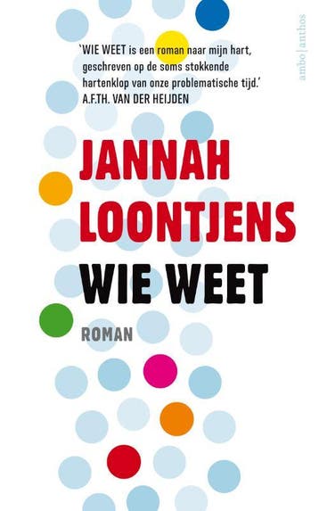 Wie weet - Jannah Loontjens 9789026332340, Verzenden, Zo goed als nieuw, Jannah Loontjens