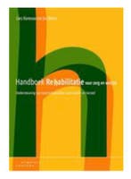 Handboek rehabilitatie voor zorg en welzijn, 9789046905104, Verzenden, Zo goed als nieuw, HBO