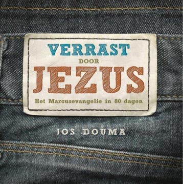 Verrast door Jezus - Jos Douma - 9789043520355 - Paperback, Boeken, Verzenden, Nieuw