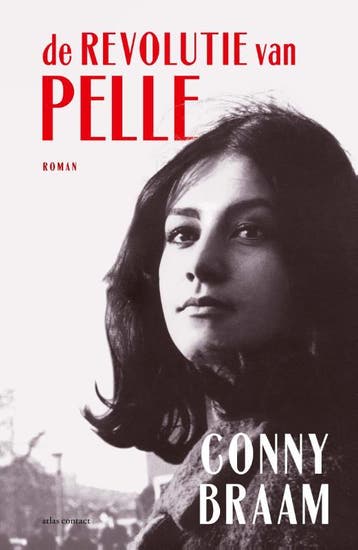 De Revolutie Van Pelle | Conny Braam | Nieuw, Boeken, Ophalen of Verzenden, Nieuw, Conny Braam