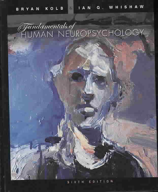 Fundamentals of Human Neuropsychology 9780716795865, Boeken, Psychologie, Zo goed als nieuw, Verzenden