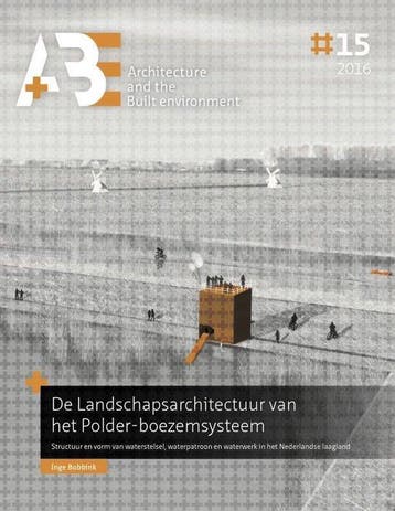 9789492516145 De Landschapsarchitectuur van het Polder-bo..., Boeken, Verzenden, Nieuw, Inge Bobbink
