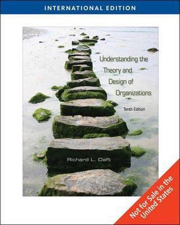 Understanding The Theory And Design Of Organizations, Verzenden, Gelezen, Richard L. Daft