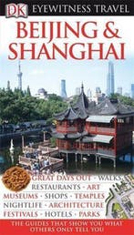 Beijing & Shanghai / DK eyewitness travel 9781405343282, Verzenden, Gelezen, Peter Neville-Hadley