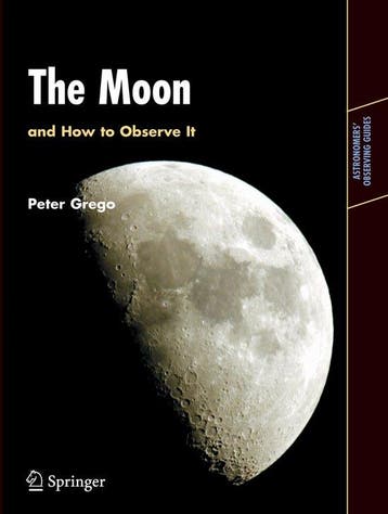 The Moon and How to Observe It - Peter Grego 9781852337483, Verzenden, Gelezen, Peter Grego