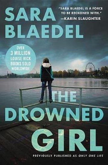 The Drowned Girl (Previously Published as Only One Life), Verzenden, Zo goed als nieuw, Sara Blædel