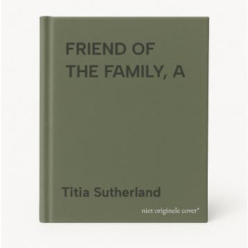 FRIEND OF THE FAMILY, A - Titia Sutherland 9780552996501, Verzenden, Gelezen, Titia Sutherland