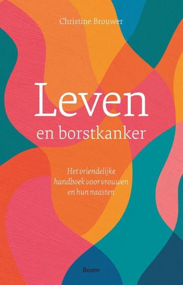 Leven En Borstkanker | Christine Brouwer | Nieuw, Ophalen of Verzenden, Nieuw, Christine Brouwer