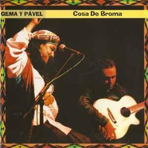cd - Gema Y PÃ¡vel - Cosa De Broma, Verzenden, Zo goed als nieuw