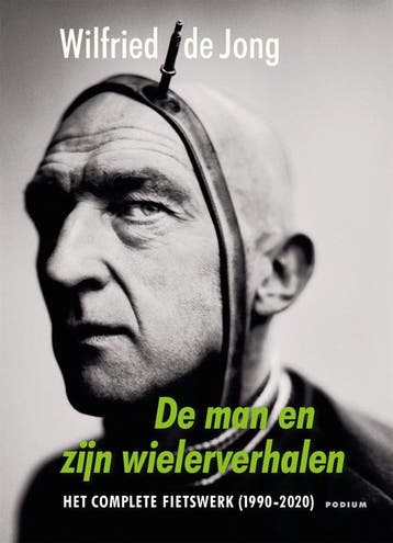De man en zijn wielerverhalen (Goed), Verzenden, Gelezen, Wilfried de Jong