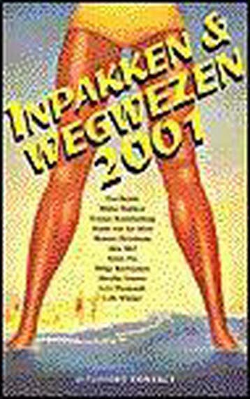 INPAKKEN & WEGWEZEN 2001 - Auteur  9789025415624, Verzenden, Gelezen, Auteur