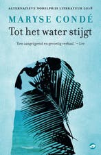 Tot Het Water Stijgt 9789493081901 Maryse Condé, Ophalen of Verzenden, Nieuw, Maryse Condé