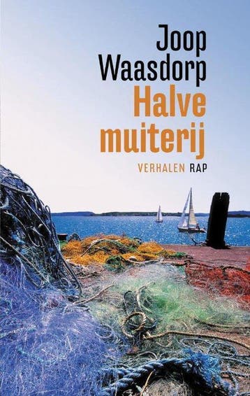 Halve muiterij - Waasdorp, Verzenden, Gelezen