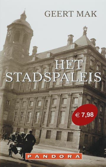 Het stadspaleis / Pandora pockets - Geert Mak 9789046702840, Verzenden, Gelezen, Geert Mak