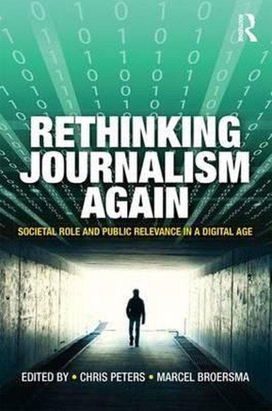 Rethinking Journalism Again 9781138860865, Boeken, Taal | Engels, Zo goed als nieuw, Verzenden