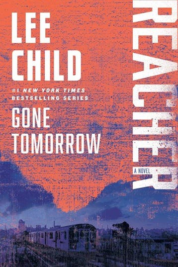 Gone Tomorrow - Lee Child 9780345541581, Boeken, Verzenden, Gelezen, Lee Child