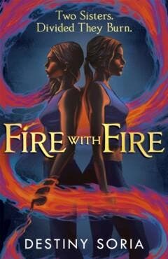 Fire with Fire 9781529369762 Destiny Soria, Boeken, Taal | Engels, Zo goed als nieuw, Verzenden