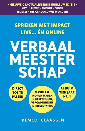 Verbaal Meesterschap - Remco Claassen 9789464372083, Boeken, Verzenden, Zo goed als nieuw, Remco Claassen
