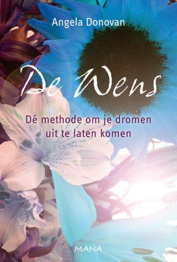 De wens - Angela Donovan 9789049108106, Verzenden, Zo goed als nieuw, Angela Donovan