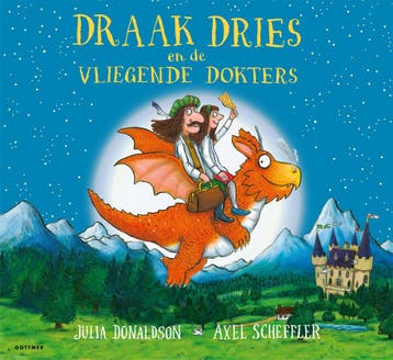 Draak Dries En De Vliegende Dokters | Julia Donaldson, Ophalen of Verzenden, Nieuw, Julia Donaldson