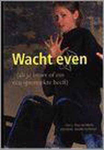 Wacht even 9789026116391 J. Vonkeman, Boeken, Verzenden, Zo goed als nieuw, J. Vonkeman