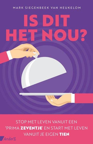 9789462962330 Is dit het nou? | Tweedehands, Boeken, Verzenden, Zo goed als nieuw, Mark Siegenbeek van Heukelom