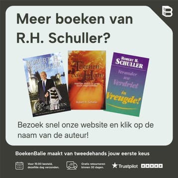 Gooi de dag van morgen niet weg - R.H. Schuller, Verzenden, Gelezen, R.H. Schuller