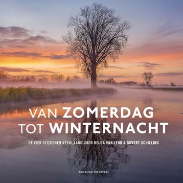 Van Zomerdag Tot Winternacht | Nieuw, Ophalen of Verzenden, Nieuw, Helga van Leur; Govert Schilling