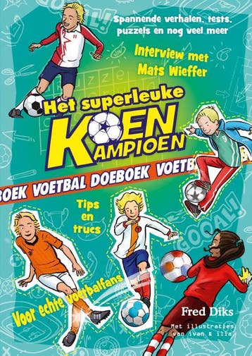 Het superleuke Koen Kampioen voetbal doeboek / Koen Kampioen, Boeken, Kinderboeken | Jeugd | onder 10 jaar, Verzenden, Gelezen