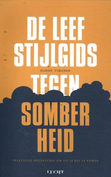 9789493272088 De leefstijlgids tegen somberheid, Verzenden, Zo goed als nieuw, Bjarne Timonen